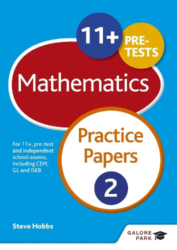 11+ PRE-TESTS MATHEMATICS PRACTICE PAPERS 2