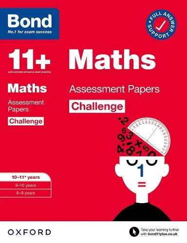 BOND 11+ MATHS ASSESSMENT PAPERS CHALLENGE AGES 10-11+