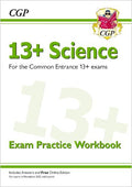 CGP 13+ SCIENCE EXAM PRACTICE WORKBOOK