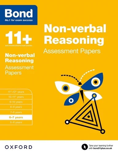 BOND 11+ NON-VERBAL REASONING ASSESSMENT PAPERS 6-7