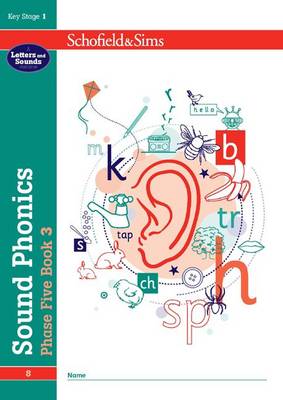 SCHOFIELD & SIMS: SOUND PHONICS PHASE FIVE BOOK 3