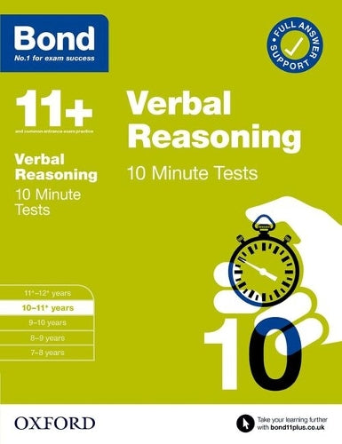 BOND 11+ VERBAL REASONING 10 MINUTE TESTS AGES 10 - 11+
