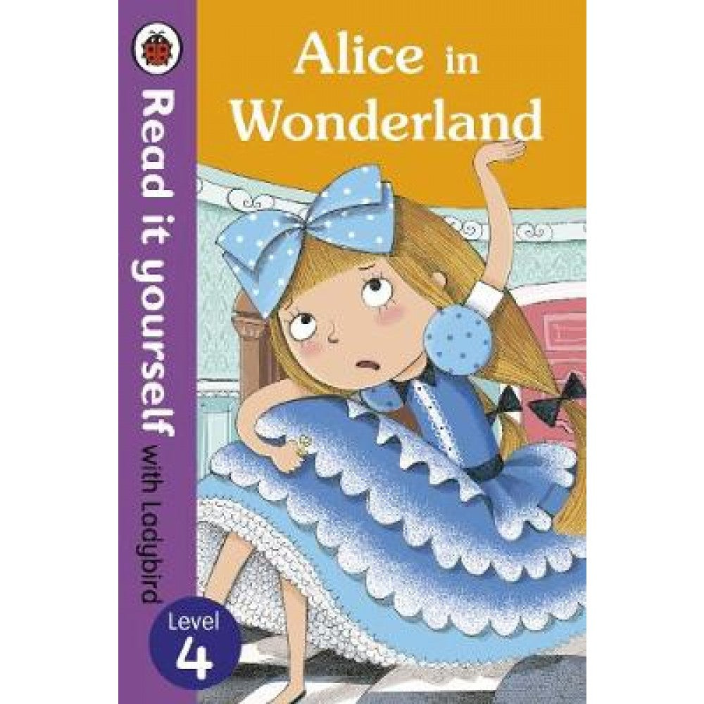 READ IT YOURSELF LEVEL 4: ALICE IN WONDERLAND