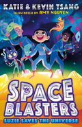 SPACE BLASTERS; SUZIE SAVES THE UNIVERSE