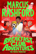 MARCUS RASHFORD: THE BREAKFAST CLUB ADVENTURES