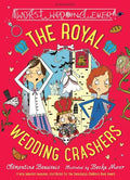 THE ROYAL WEDDING CRASHERS