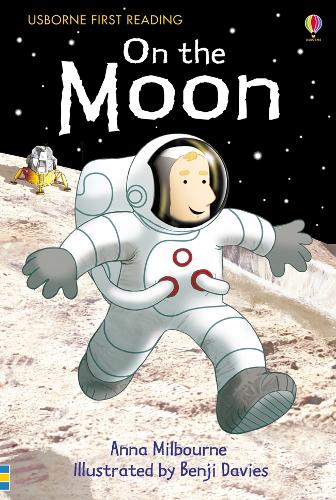 USBORNE FIRST READING: ON THE MOON