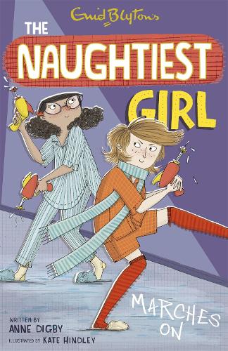 THE NAUGHTIEST GIRL : MARCHES ON