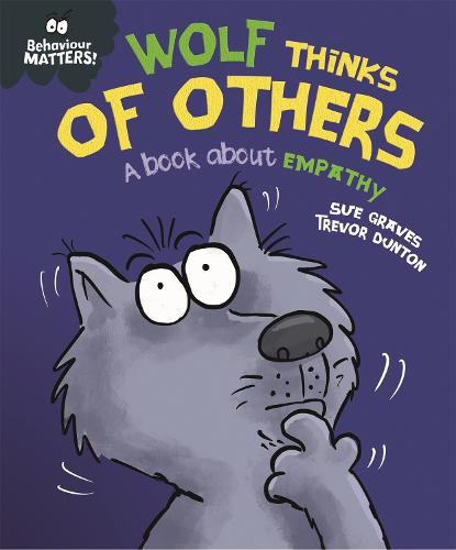 BEHAVIOUR MATTERS: WOLF THINKS OF OTHERS