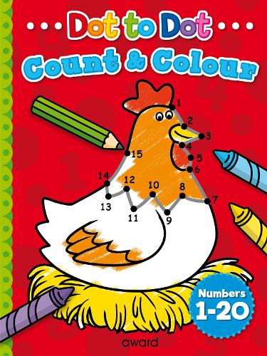 DOT TO DOT COUNT & COLOUR : NUMBERS 1 - 20