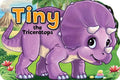 TINY THE TRICERATOPS