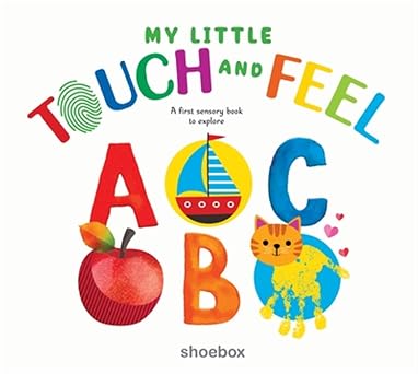 MY LITTLE TOUCH AND FEEL ABC