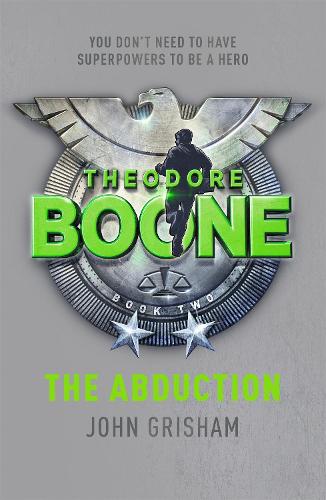 THEODORE BOONE: THE ABDUCTION