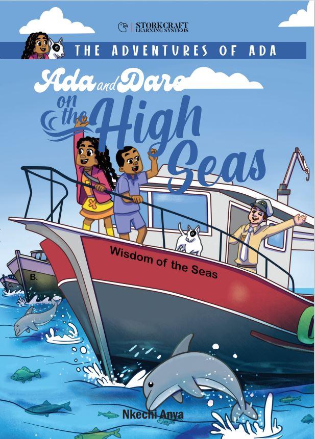 THE ADVENTURES OF ADA : ADA AND DARE ON THE HIGH SEAS