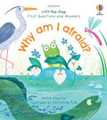 USBORNE LIFT-THE-FLOP FIIRST QUESTION AND ANSWER: WHY AM I AFRAID?