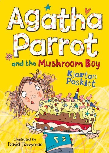 AGATHA PARROT AND THE MUSHROOM BOY