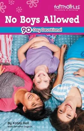 NO BOYS ALLOWED 90- DAYS DEVOTIONAL