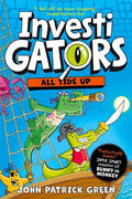 INVESTIGATORS: ALL TIDE UP