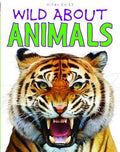 WILD ABOUT ANIMALS