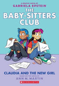 THE BABY-SITTERS CLUB: CLAUDIA AND THE NEW GIRL