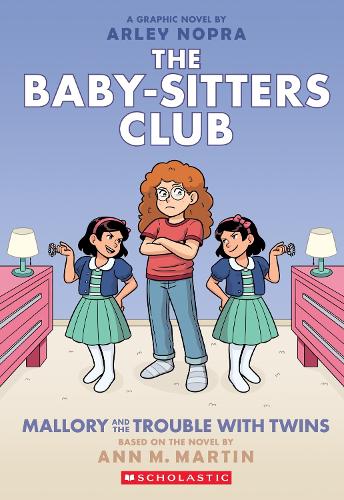 THE BABY-SISTERS CLUB VOL.17: MALLORY AND THE TROUBLE WITH TWINS