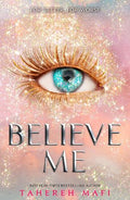 BELIEVE ME