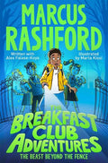 THE BREAKFAST CLUB ADVENTURES: THE BEAST BEYOND THE FENCE