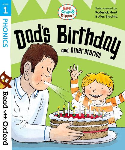 BIFF, CHIP & KIPPER: DADDY'S BIRTHDAY  AND THE OTHER STORIES STAGE 1