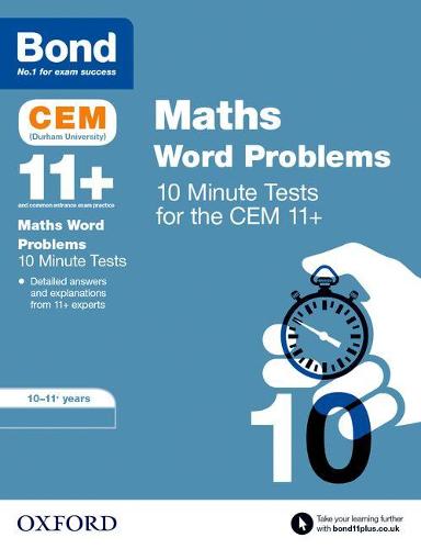BOND 11+ CEM MATHS WORLD PROBLEM 10 MINUTE TESTS AGES 10-11