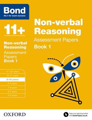 BOND 11+ NON-VERBAL REASONING ASSESSMENT PAPERS BOOK 1 AGES 9-10