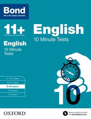 BOND 11+ ENGLISH 10-MINUTE TESTS AGES 9-10