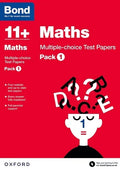 BOND 11+ MATHS: MULTIPLE-CHIOCE TEST PAPERS PACK 1