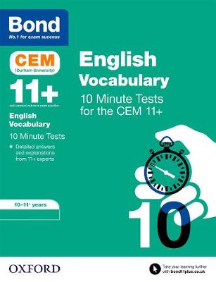 BOND 11+ CEM ENGLISH VOCABULARY 10-MINUTE TESTS AGES 10-11