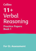 COLLINS 11+ VERBAL REASONING PRACTICE PAPERS BOOK 1 GL ASSESSMENT
