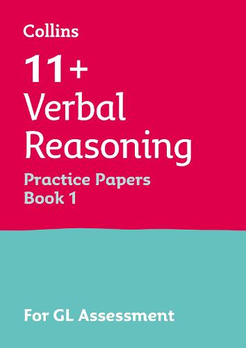 COLLINS 11+ VERBAL REASONING PRACTICE PAPERS BOOK 1 GL ASSESSMENT