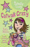 CATWALK CRAZY