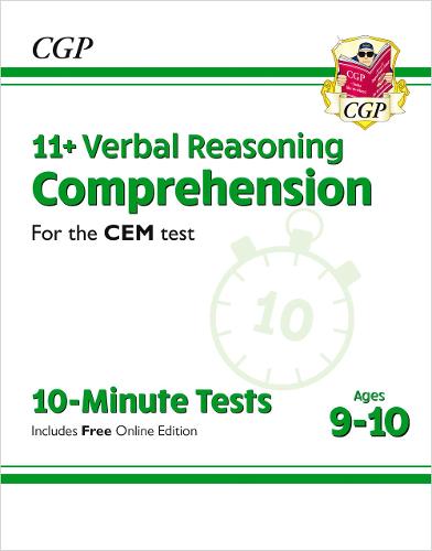 CGP 11+ VERBAL REASONING COMPREHENSION CEM TEST 10-MINUTE TESTS AGES 9-10