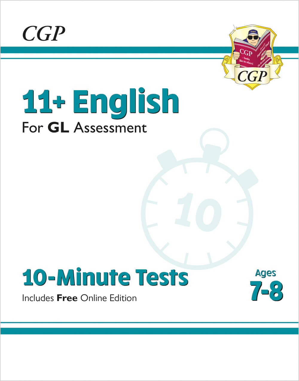 CGP 11+ ENGLISH FOR GL ASSESSMENT 10 - MINUTE TESTS 7-8
