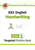 CGP KS1 ENGLISH HANDWRITING YEAR 1 TARGETED PRACTICE BOOK