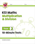 CGP KS1 MATHS MULTIPLICATION & DIVISION YEAR 2 10-MINUTES TESTS