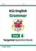 CGP KS2 ENGLISH GRAMMAR YEAR 4 TARGETED QUESTION BOOK