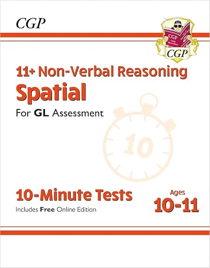 CGP 11+ NON-VERBAL REASONING SPATIAL FOR GL ASSESSMENT 10-MINUTES TESTS AGES 10-11