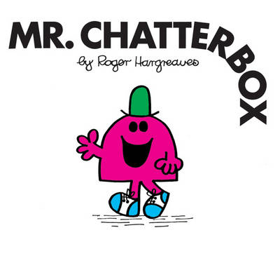 MR CHATTERBOX