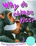 WHY DO CHIMPS KISS?