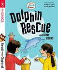 BIFF, CHIP & KIPPER: DOLPHIN RESCUE AND THE OTHER STORIES STAGE 3