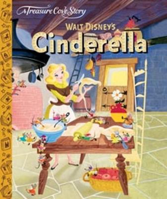 A TREASURE COVE STORY: WALT DISNEY'S CINDERELLA