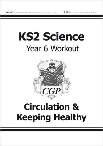 CGP KS2 SCIENCE YEAR 6 WORKOUT: BUNDLE