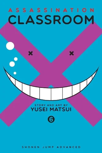 ASSASSINATION CLASSROOM VOL.6
