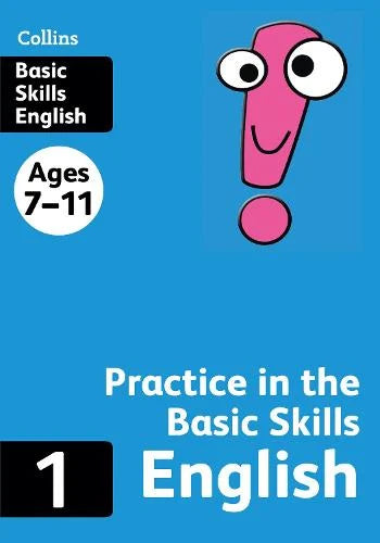 COLLINS BASIC SKILLS ENGLISH BOOK 1 AGES 7 -11
