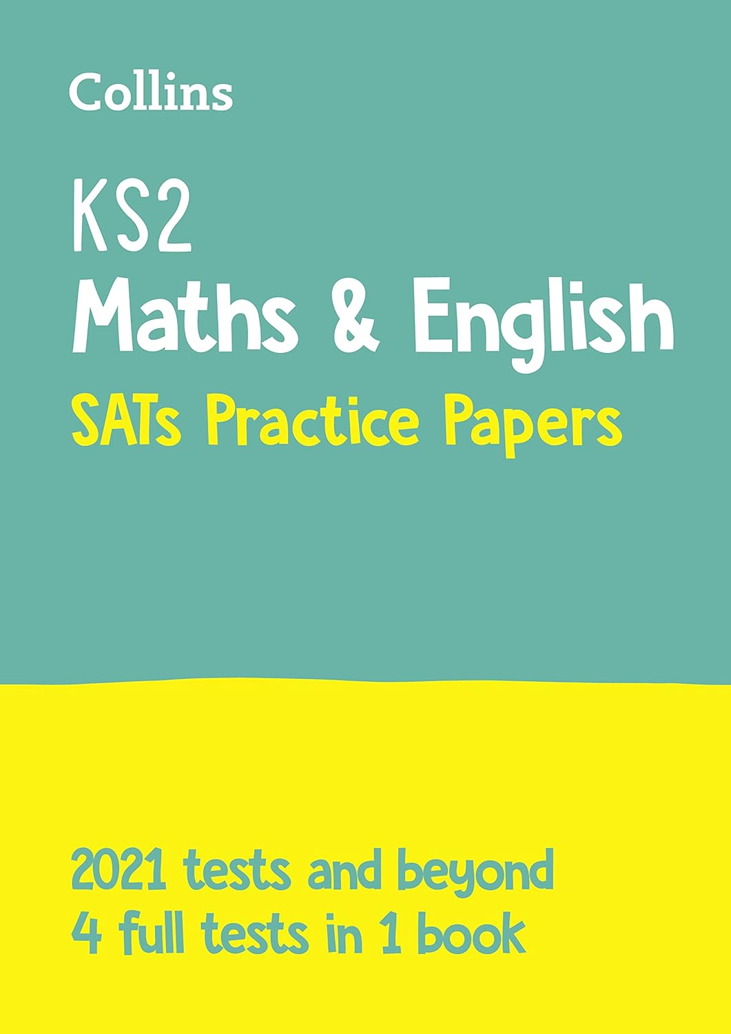 COLLINS KS2 MATHS & ENGLISH SATs PRACTICE PAPERS